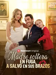 Single Mom on the Run, Safe in His Arms